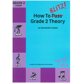 How to Blitz Grade 2 Theory Coates, S.